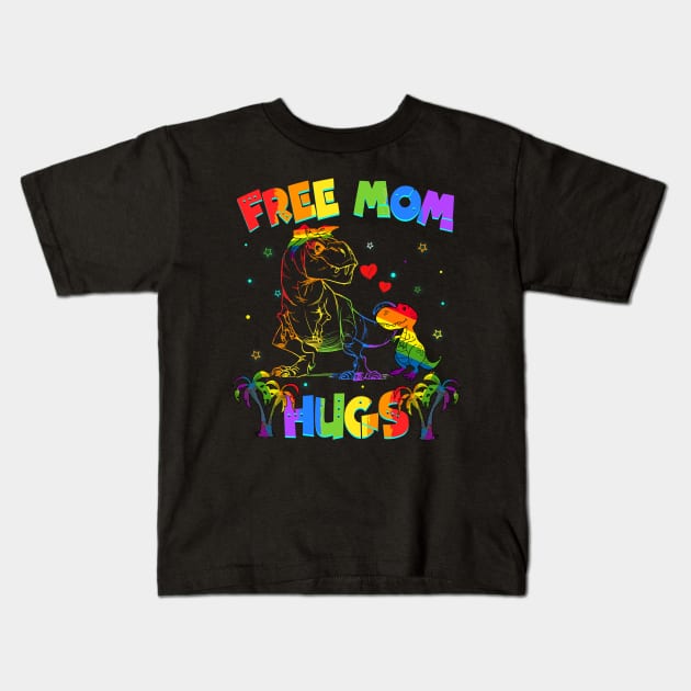 Free Mom Hugs Saurus LGBT Pride Kids T-Shirt by Terryeare